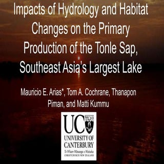 Impacts of Hydrology and Habitat Ch...