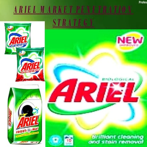 Ariel Market Penetration Strategy.