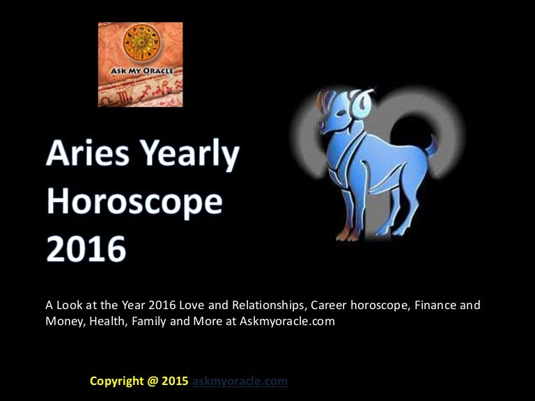 Aries Yearly Horoscope 2016