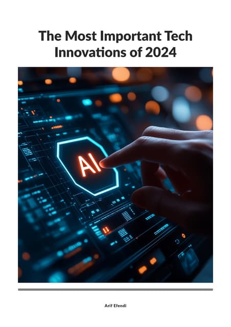 The Most Important Tech Innovations of 2024