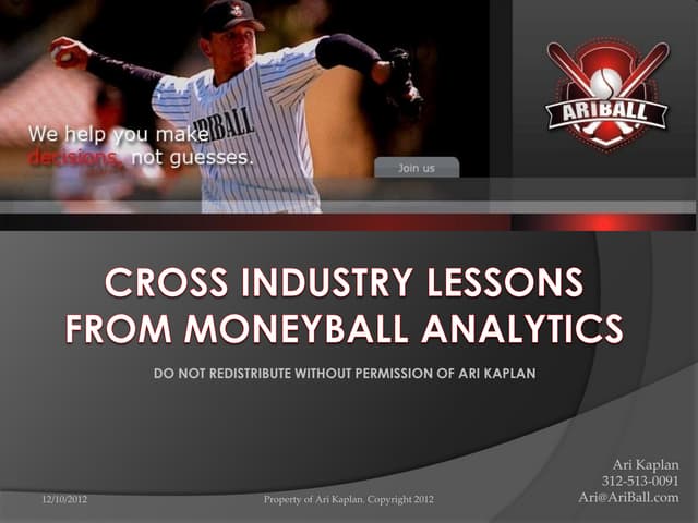 Keynote: Cross Industry Lessons from Moneyball Analytics