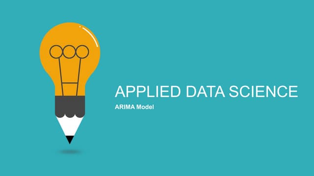 ARIMA MODEL USED FOR TIME SERIES FORECASTING