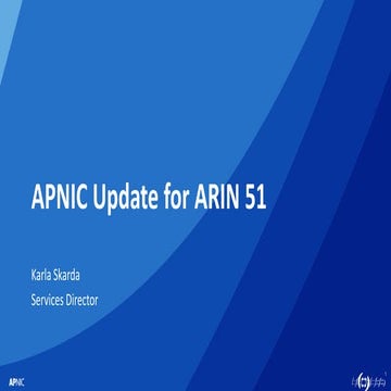 ARIN 51: APNIC Update