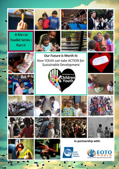 Part II: Our Future is Worth It: How YOUth can take ACTION for Sustainable Development