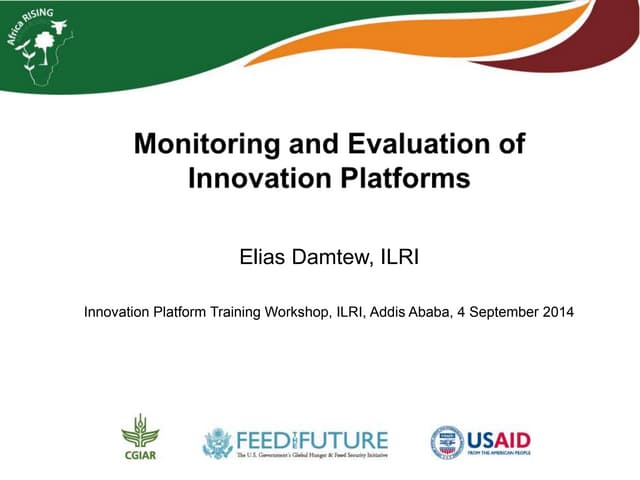 Monitoring and evaluation of innovation platforms