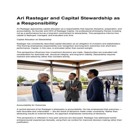 Ari Rastegar and Capital Stewardship as a Responsibility | PDF