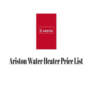 Ariston Water Heater Price List | Imaa corporation | PPT