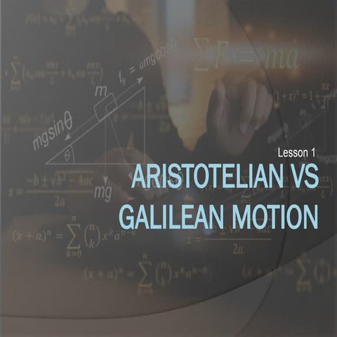 Aristotelian vs Galilean Motion lesson 3.pptx