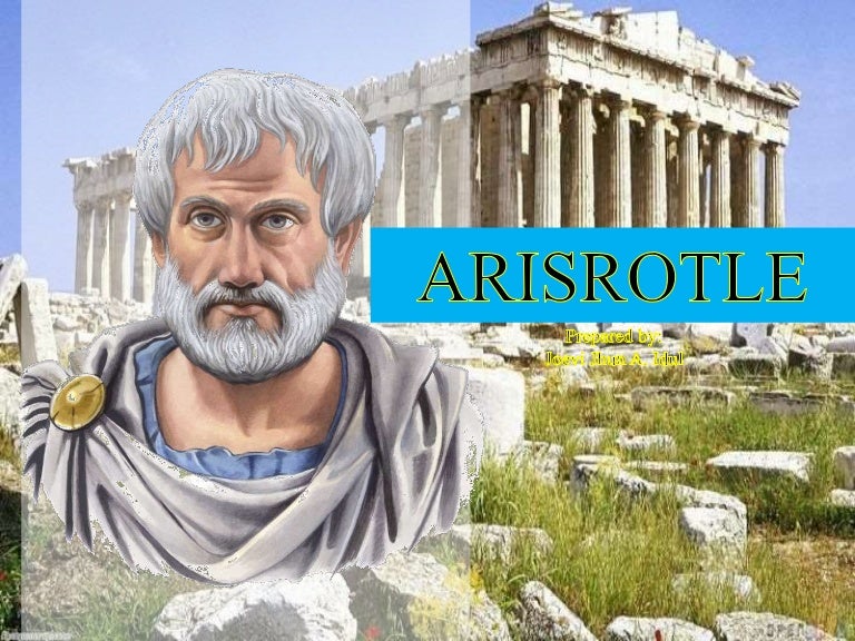 History and Philosophy of Sciences ARISTOTLE