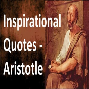 Famous Inspirational Quotes of Aristotle