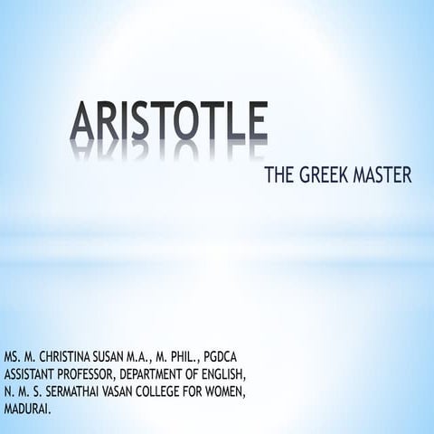 Aristotle - THE GREEK MASTER