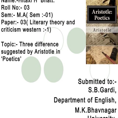  Three difference suggested by Aristotle in  'poetics'