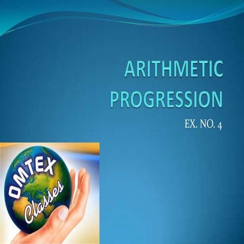 Arithmetic progression ex no. 4