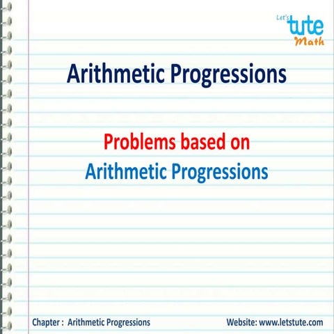 Arithmetic progressions - Poblem based Arithmetic progressions