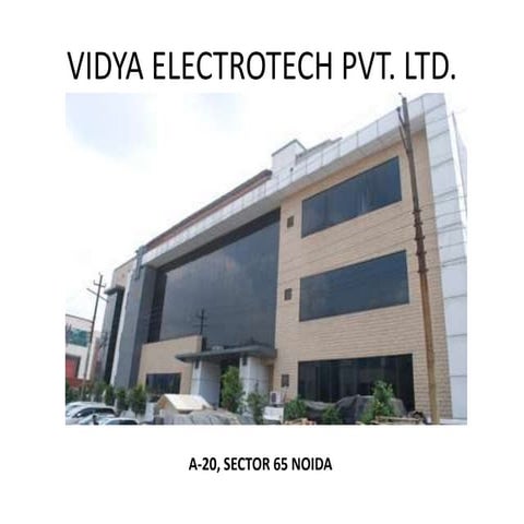 Training in vidya electrotech pvt. ltd. noida