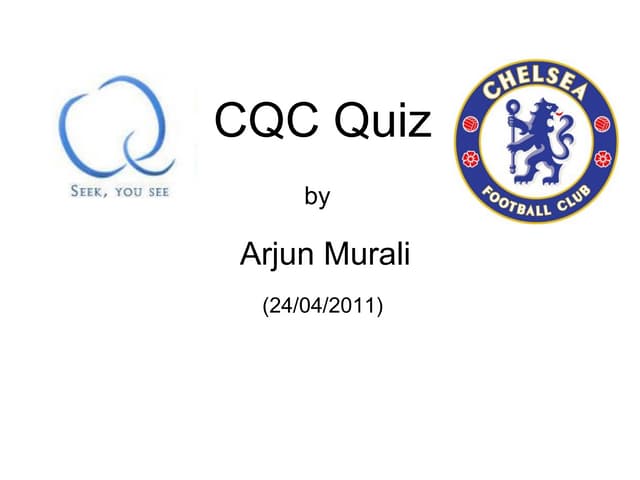 Arjun cqc quiz