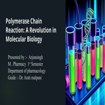 Polymerase chain reaction by Arjunsingh Department of pharmacology.pptx