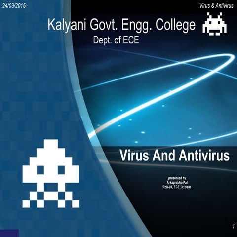 Virus and Antivirus