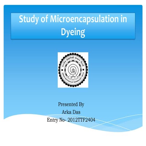 Microencapsulation in dyeing