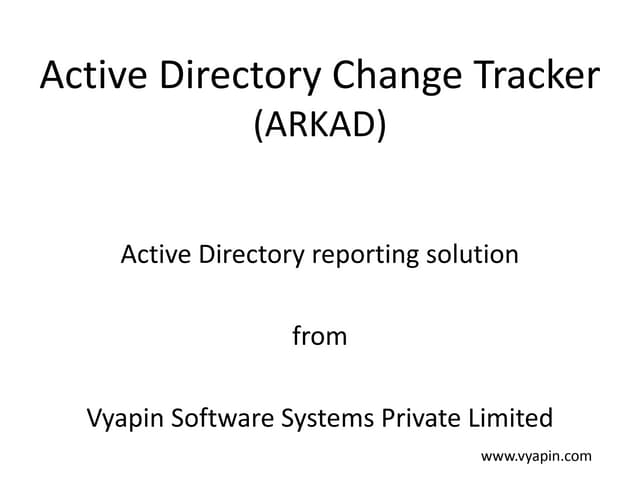 Active Directory Auditing and Reporting Tool