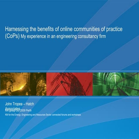 Harnessing the benefits of online communities of practice (CoPs)