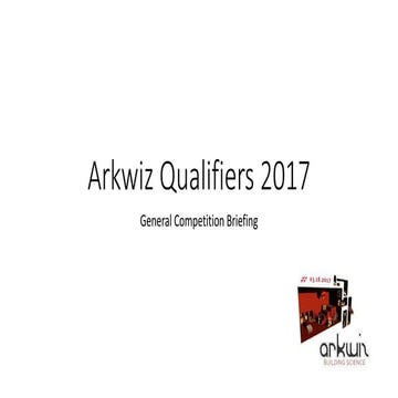 ARKWIZ: Qualifiers Competition Briefing