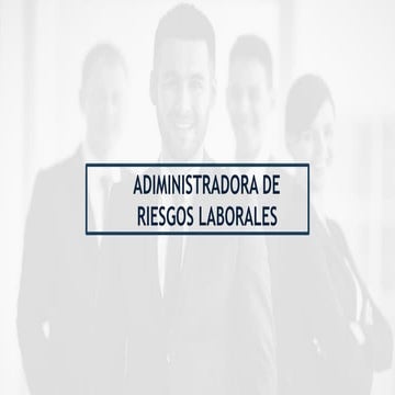 SISTEMA GENERAL DE RIESGOS LABORALES | PPTX