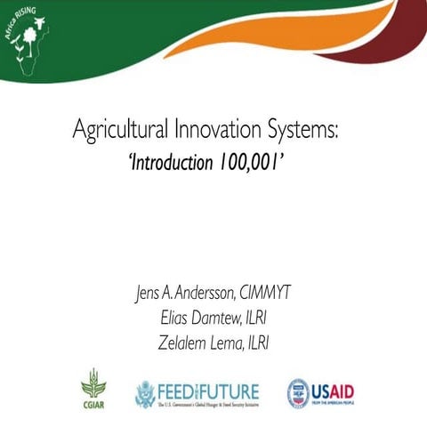 Agricultural Innovation Systems: ‘Introduction 100,001’