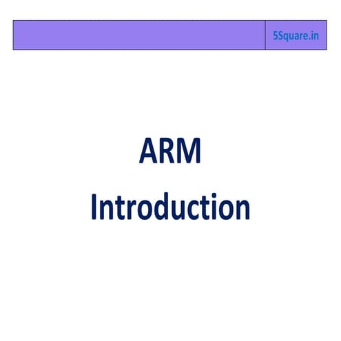 ARM introduction