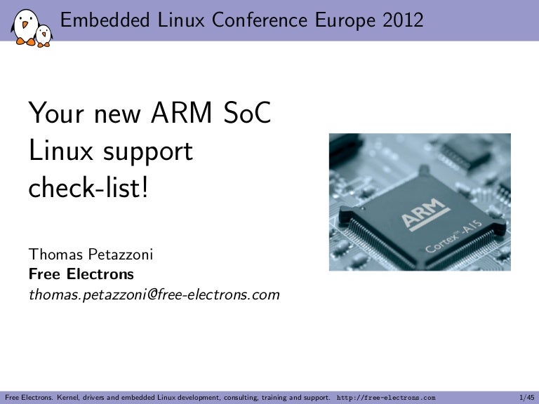Your new ARM SoC Linux support checklist!