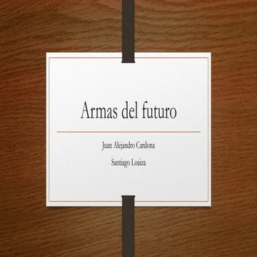 Armas del futuro