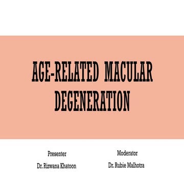 ARMD_Dr Rizwana Khatoon 2.pptx for ms Ophthal