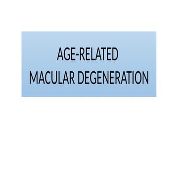 ARMD age related macular degeneration slides | PPTX