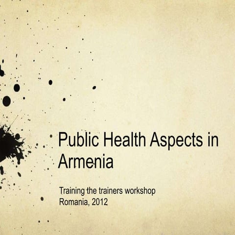 Public Health in Armenia | PPT