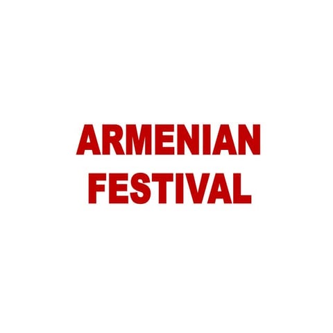 Annual Armenian Festival in Alexandria, VA