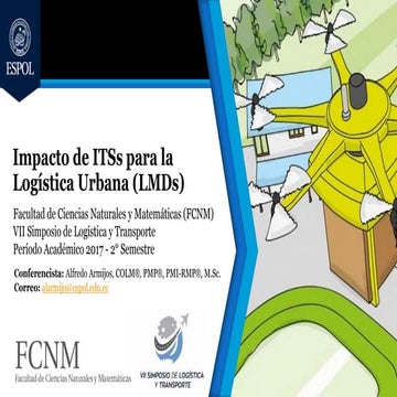 Impacto de Sistemas Inteligentes de Transporte para la Logística Urbana (LMDs)