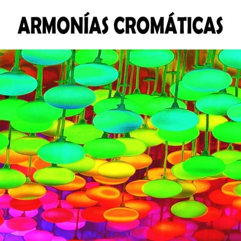Armonías cromáticas