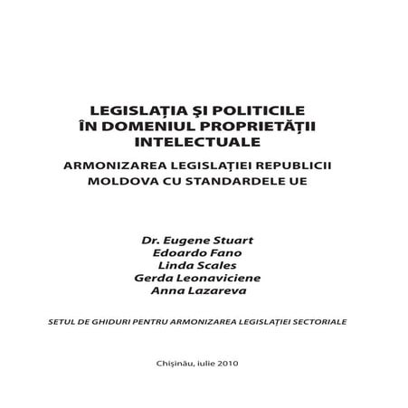 Armonizarea cu ue in domeniul proprietatii intelectuale