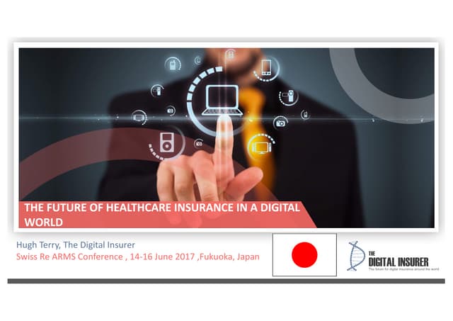 The  Future of Health insurance in a digital World - The Digital Insurer 