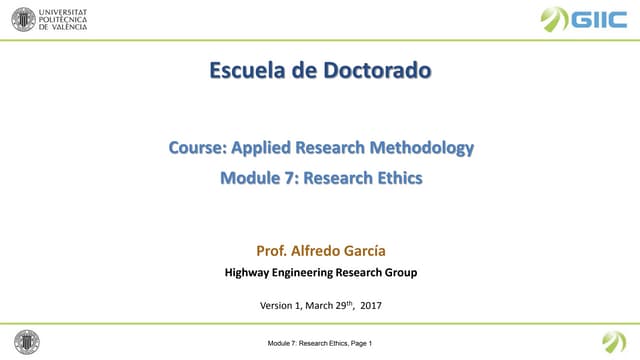 Course: Applied Research Methodology Module 7: Research Ethics