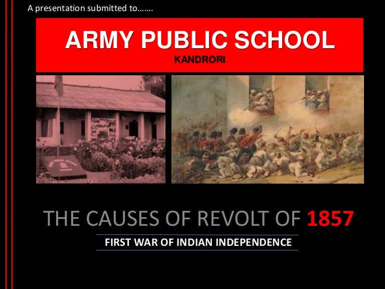 THE CAUSES OF REVOLT OF 1857