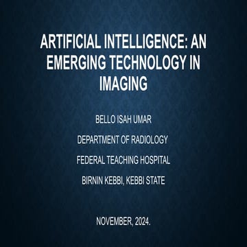 ARTIFICIAL INTELLIGENCE: AN EMERGING TECHNOLOGY IN IMAGING