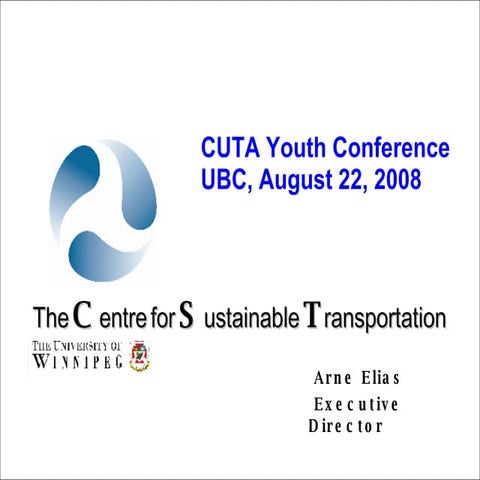CUTA 2008: Arne Elias Presentation