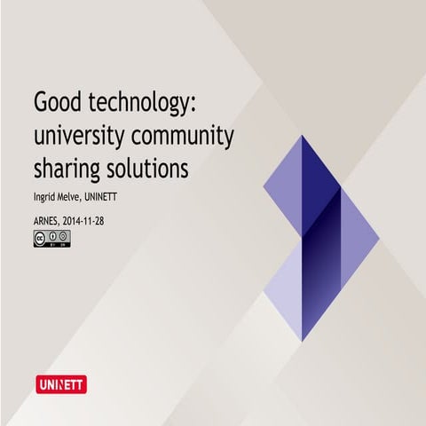 Good technology: university community sharing solutions