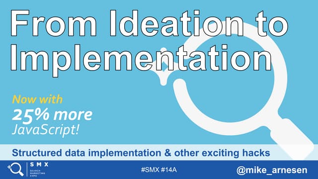 Structured Data Implementation, MREIDs, and More at SMX Advanced 2018