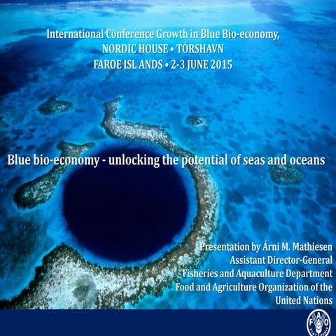 Blue bio economy unlocking the potential of seas and oceans