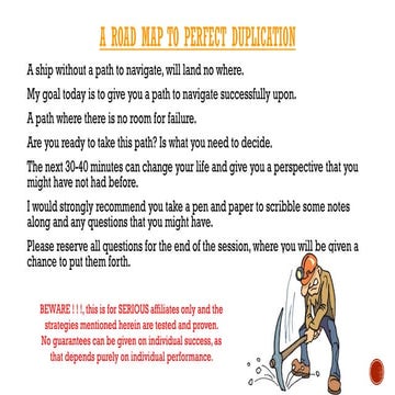 A Road Map To Perfect Duplication