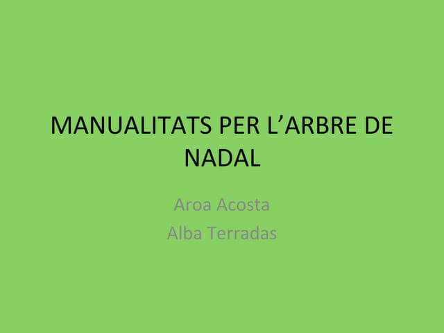 Manualitat de Nadal - Aroa Acosta  ...