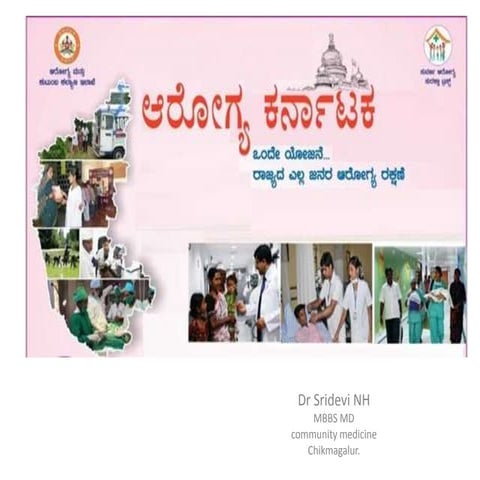 Arogya karnataka a universal health coverage scheme