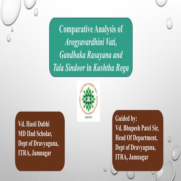 Arogyavardhini, Gandhak Rasayana, Tala sindoor- Hasti Dabhi.pptx